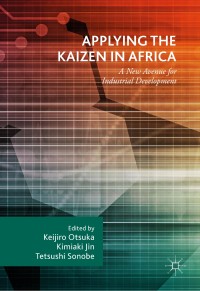 Applying the Kaizen in Africa : a new avenue for industrial development