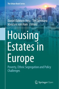 Housing estates in Europe : poverty, ethnic segregation and policy challenges