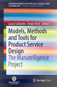 Models, methods and tools for product service design : the manutelligence project