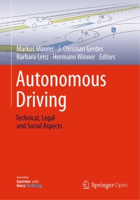 Autonomous driving : technical, legal and social aspects