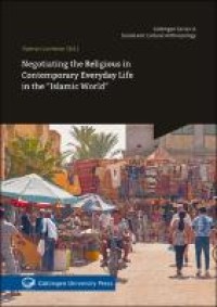 Negotiating the religious in contemporary everyday life in the 