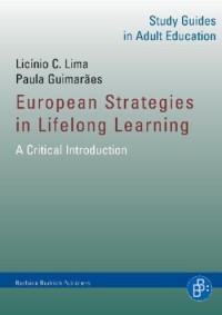 European strategies in lifelong learning : a critical introduction