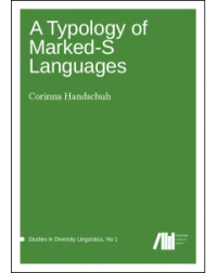 A typology of marked-S languages