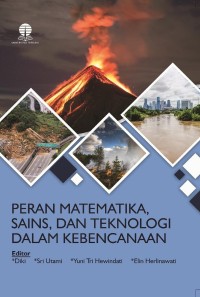 Peran matematika, sains dan teknologi dalam kebencanaan