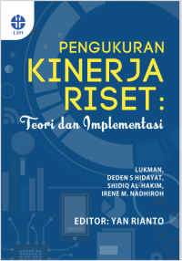 Pengukuran  kinerja  riset:  teori  dan  implementasi