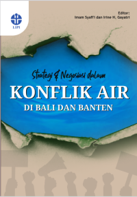 Strategi dan negosiasi: dalam konflik air di Bali dan Banten