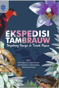 Ekspedisi Tambrauw: sepotong surga di tanah Papua