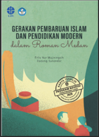 Gerakan   Pembaruan   Islam   dan   Pendidikan   modern   dalam   roman   Medan