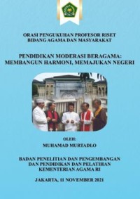 Pendidikan moderasi beragama: membangun harmoni, memajukan negeri