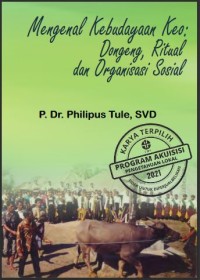 Mengenal kebudayaan Keo: dongeng, ritual dan organisasi sosial