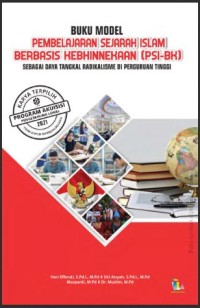 Buku model pembelajaran sejarah islam berbasis kebhinnekeaan psi-bk sebagai daya tangkal radikalisme di Perguruan Tinggi