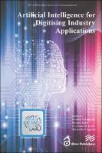 Artificial intelligence for digitising industry : applications