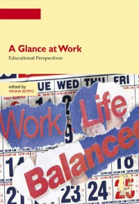 A glance at work : educational perspectives