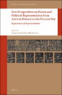 New perspectives on power and political representation from ancient history to the present day : repertoires of representation