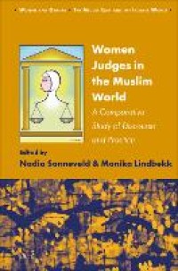 Women judges in the muslim world : a comparative study of discourse and practice