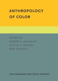 Anthropology of color : interdisciplinary multilevel modeling