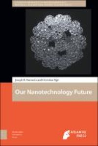 Our nanotechnology future