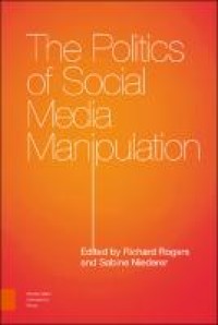 The politics of social media manipulation