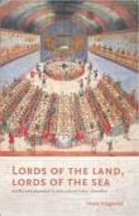 Lords of the land, lords of the sea : conflict and adaptation in early colonial Timor, 1600-1800