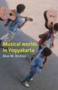 Musical worlds in Yogyakarta