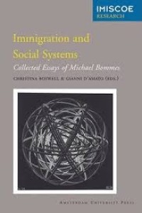 Immigration and social systems: collected essays of Michael Bommes