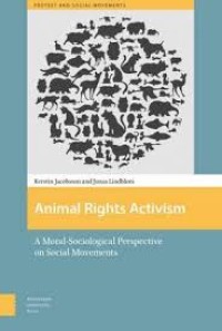 Animal rights activism: a moral sociological perspective on social movements