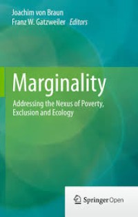 Marginality: addressing the nexus of poverty, exclusion and ecology