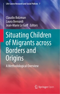 Situating children of migrants across borders and origins : a methodological overview