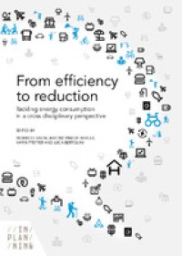 From efficiency to reduction : tackling energy consumption in a cross disciplinary perspective