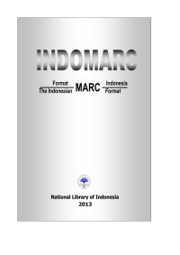 INDOMARC : format Marc Indonesia = The Indonesian Marc Format