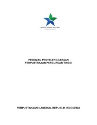 Pedoman penyelenggaraan perpustakaan perguruan tinggi