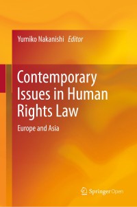 Contemporary issues in human rights law : Europe and Asia