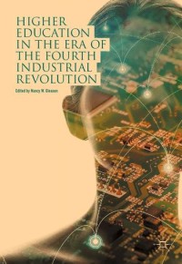 Higher education in the era of the fourth industrial revolution