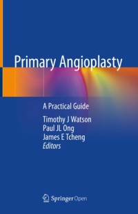 Primary angioplasty : a practical guide