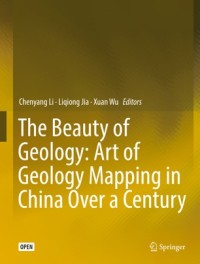 The beauty of geology: art of geology mapping in China over a century