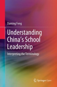 Understanding China’s school leadership : interpreting the terminology