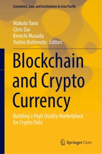 Blockchain and crypto currency : building a high quality marketplace for crypto data