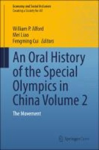 An Oral history of the Special Olympics in China volume 2 : the movement