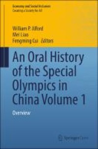 An Oral history of the spceial olympics in China volume 1