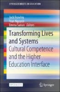 Transforming lives and systems: Cultural Competence and the higher education interface