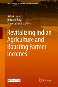 Revitalizing Indian agriculture and boosting farmer incomes