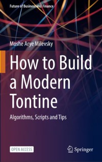 How to Build a Modern Tontine : Algorithms, Scripts and Tips