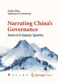 Narrating China's governance : stories in Xi Jinping's speeches