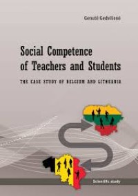 Social competence of teachers and students: the case study of Belgium and Lithuania