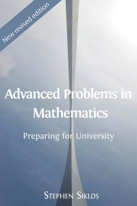 Advanced problems in mathematics: preparing for university (archived)