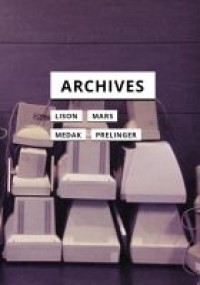 Archives in search of media