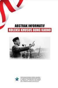 Abstrak informatif koleksi khusus Bung Karno