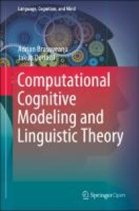 Computational cognitive modeling and linguistic theory