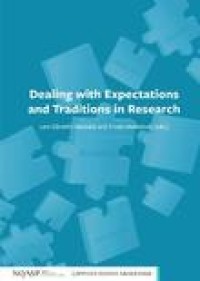 Dealing with Expectations and Traditions in Research