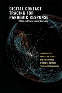 Digital contact tracing for pandemic response: ethics and governance guidance